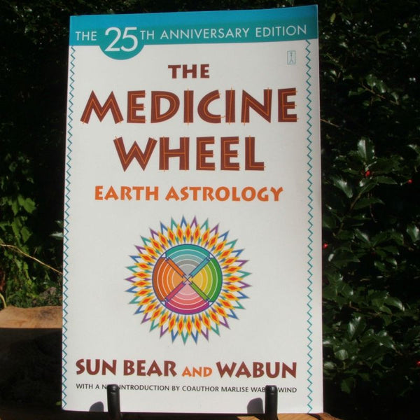 Medicine Wheel Earth Astrology Sun Bear Wabun Wind